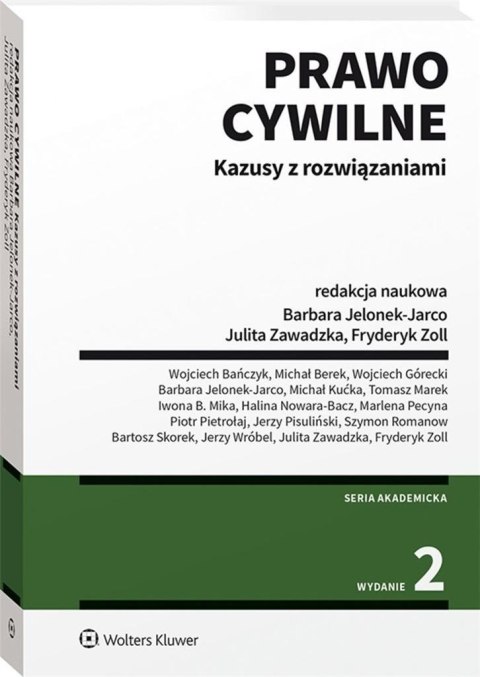 Prawo cywilne. Kazusy z rozwiązaniami Prawo cywilne. Kazusy z rozwiązaniami
