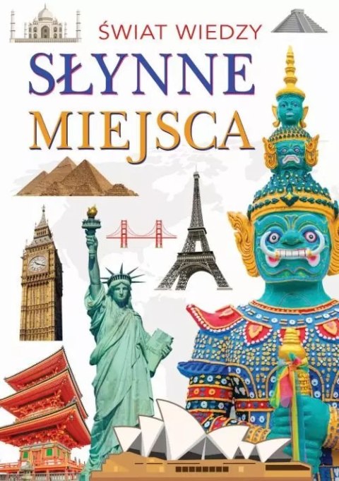 Słynne miejsca Słynne miejsca