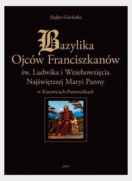 Bazylika Ojców Franciszkanów Bazylika Ojców Franciszkanów