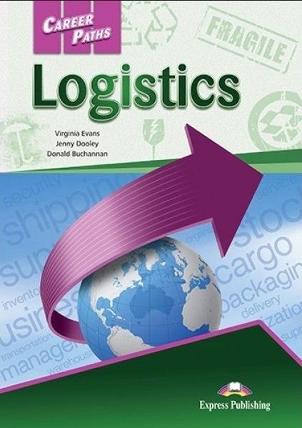 Career Paths: Logistics SB + DigiBook Career Paths: Logistics SB + DigiBook