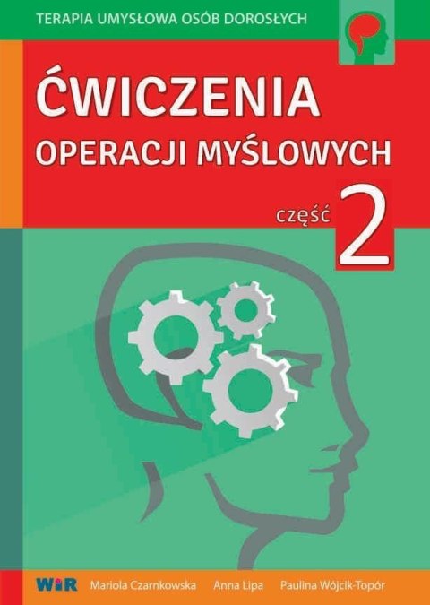 Ćwiczenia operacji myślowych część 2 Ćwiczenia operacji myślowych część 2