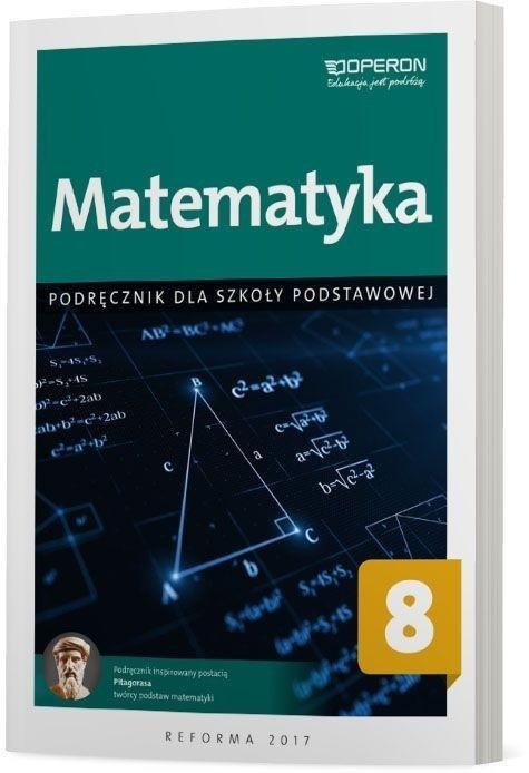 Matematyka SP 8 Podręcznik OPERON Matematyka SP 8 Podręcznik OPERON