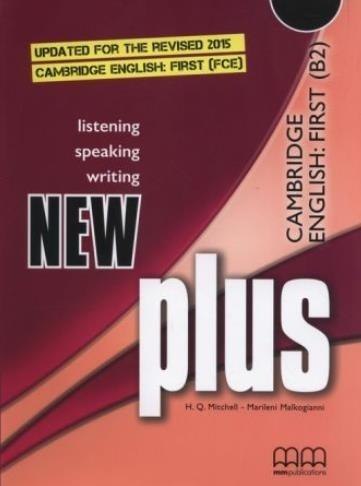 New Plus B2 FCE SB MM PUBLICATIONS New Plus B2 FCE SB MM PUBLICATIONS