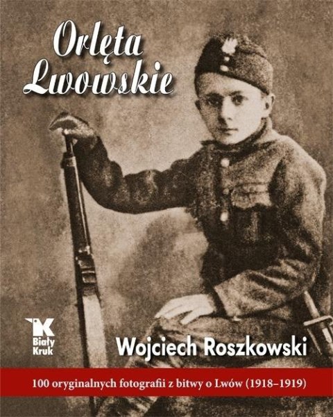 Orlęta Lwowskie Orlęta Lwowskie