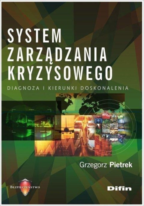 System zarządzania kryzysowego System zarządzania kryzysowego
