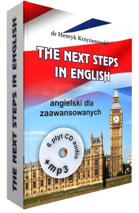 The Next Steps in English Angielski dla zaawansow. The Next Steps in English Angielski dla zaawansow.