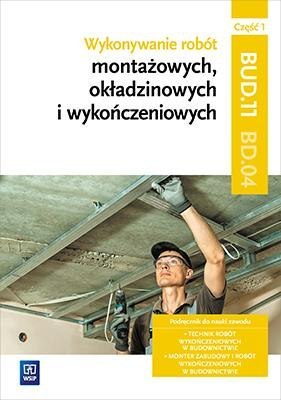 Wykonywanie robót montażowych Kw. BD.04 cz.1 WSiP Wykonywanie robót montażowych Kw. BD.04 cz.1 WSiP