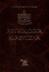 Astrologia klasyczna Tom V Planety. Część 2 Astrologia klasyczna Tom V Planety. Część 2