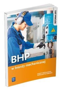 BHP w branży mechanicznej WSiP BHP w branży mechanicznej WSiP