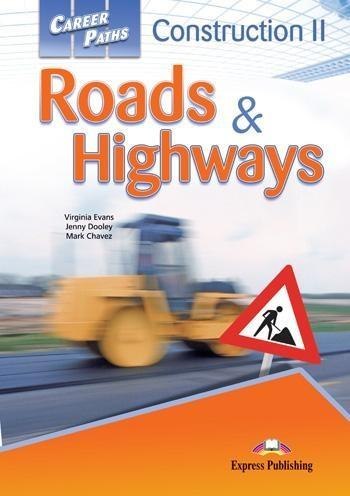 Career Paths: Roads & Highways SB EXPRESS PUBL Career Paths: Roads & Highways SB EXPRESS PUBL