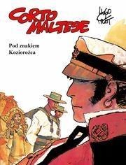 Corto Maltese T.2 Pod znakiem Koziorożca Corto Maltese T.2 Pod znakiem Koziorożca