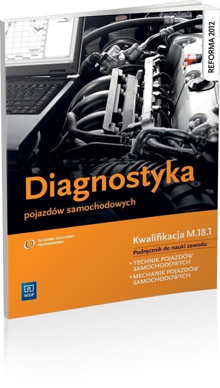 Diagnostyka pojazdów samochodowych WSiP Diagnostyka pojazdów samochodowych WSiP