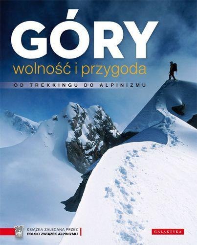 Góry, wolność i przygoda Góry, wolność i przygoda