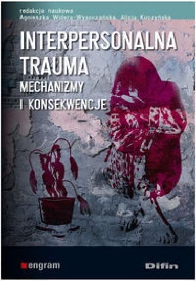 Interpersonalna trauma Interpersonalna trauma