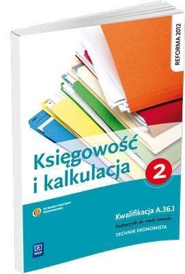 Kalkulacja i księgowość. Część 2 WSiP Kalkulacja i księgowość. Część 2 WSiP