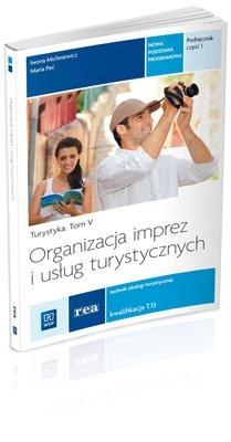 Organizacja imprez i usług turyst. cz.1 REA- WSiP Organizacja imprez i usług turyst. cz.1 REA- WSiP