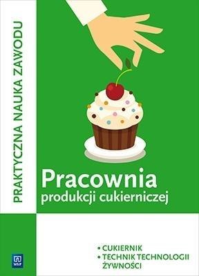 Pracownia produkcji cukierniczej. Cukiernik Pracownia produkcji cukierniczej. Cukiernik