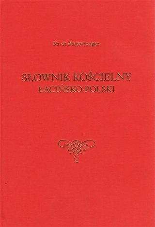Słownik kościelny łacińsko-polski