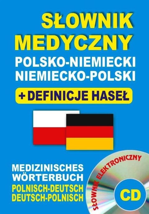 Słownik medyczny polsko-niemiecki niemiecko-pl +CD Słownik medyczny polsko-niemiecki niemiecko-pl +CD