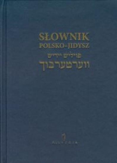 Słownik polsko-jidysz Słownik polsko-jidysz