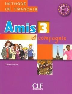 Amis et compagnie 3 podręcznik CLE Amis et compagnie 3 podręcznik CLE