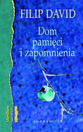 Dom pamięci i zapomnienia