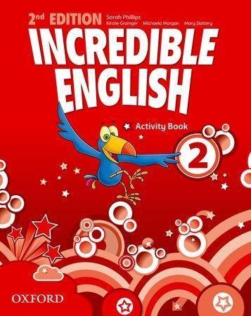 Incredible English 2E 2 WB OXFORD Incredible English 2E 2 WB OXFORD