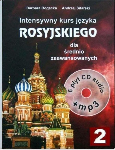 Intensywny kurs języka rosyjskiego dla śr. zaaw CD Intensywny kurs języka rosyjskiego dla śr. zaaw CD