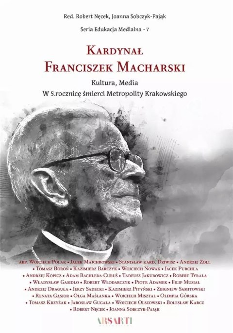 Kardynał Franciszek Macharski. Kultura, Media Kardynał Franciszek Macharski. Kultura, Media