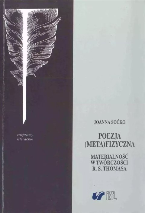 Poezja (meta)fizyczna. Materialność w twórczości.. Poezja (meta)fizyczna. Materialność w twórczości..
