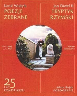 Poezje zebrane. Tryptyk rzymski Poezje zebrane. Tryptyk rzymski