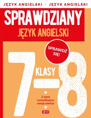 Sprawdziany. Język angielski. Klasy 7-8