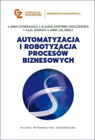 Automatyzacja i robotyzacja procesów biznesowych
