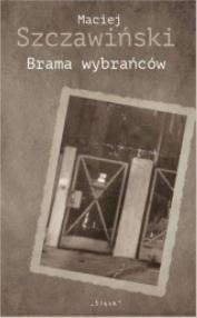 Brama wybrańców Brama wybrańców