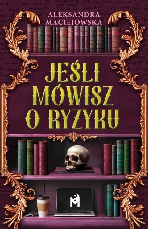 Jeśli mówisz o ryzyku Jeśli mówisz o ryzyku