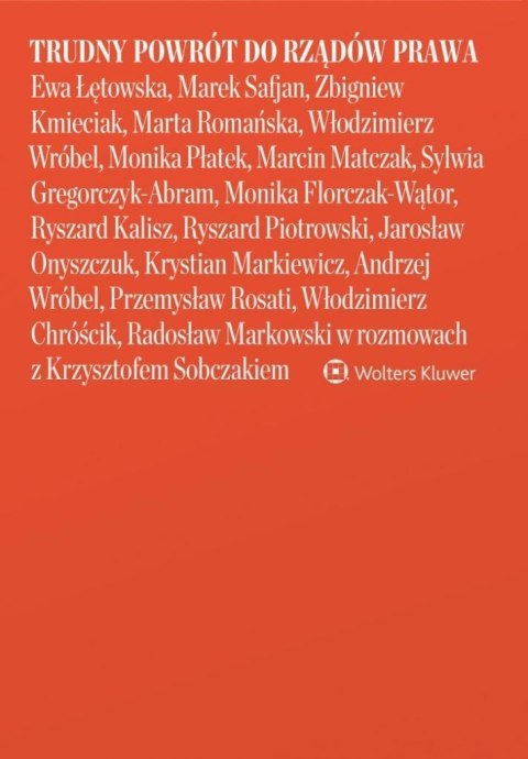 Trudny powrót do rządów prawa Trudny powrót do rządów prawa