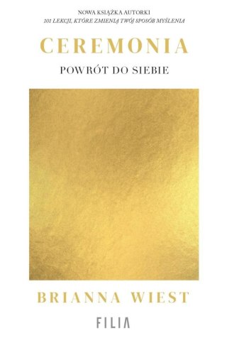 Ceremonia: Powrót do siebie