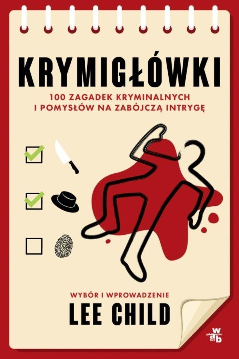 Krymigłówki. 100 zagadek kryminalnych i pomysłów.. Krymigłówki. 100 zagadek kryminalnych i pomysłów..
