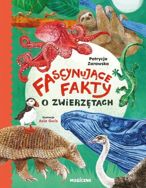Fascynujące fakty o zwierzętach Fascynujące fakty o zwierzętach