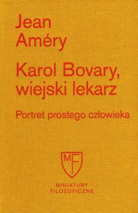 Karol Bovary, wiejski lekarz. Portret prostego.. Karol Bovary, wiejski lekarz. Portret prostego..