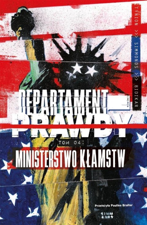 Departament prawdy T.4 Ministerstwo kłamstw Departament prawdy T.4 Ministerstwo kłamstw