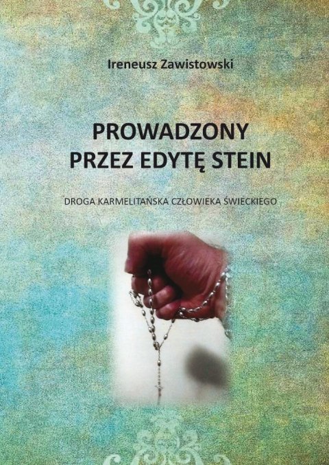 Prowadzony przez Edytę Stein Prowadzony przez Edytę Stein