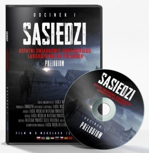Sąsiedzi T.1 Ostatni Świadkowie ukraińskiego.. DVD Sąsiedzi T.1 Ostatni Świadkowie ukraińskiego.. DVD