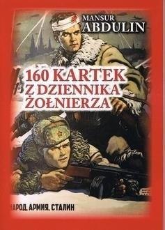 160 kartek z dziennika żołnierza 160 kartek z dziennika żołnierza