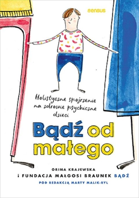 Bądź od małego Bądź od małego