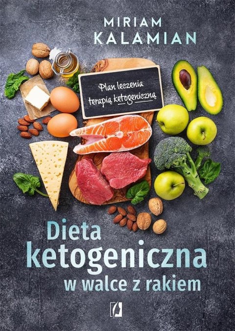 Dieta ketogeniczna w walce z rakiem. Plan leczenia Dieta ketogeniczna w walce z rakiem. Plan leczenia