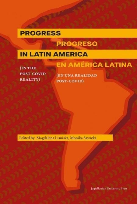 Progress in Latin America Progress in Latin America