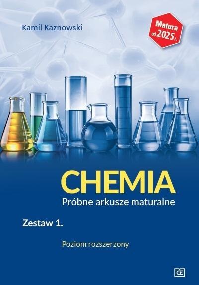 Chemia LO Próbne arkusze maturalne z.1 ZR w.2024 Chemia LO Próbne arkusze maturalne z.1 ZR w.2024