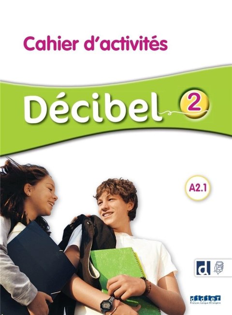 Decibel 2 A2.1. ćwiczenia + audio online Decibel 2 A2.1. ćwiczenia + audio online