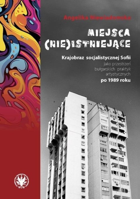 Miejsca (nie)istniejące Miejsca (nie)istniejące